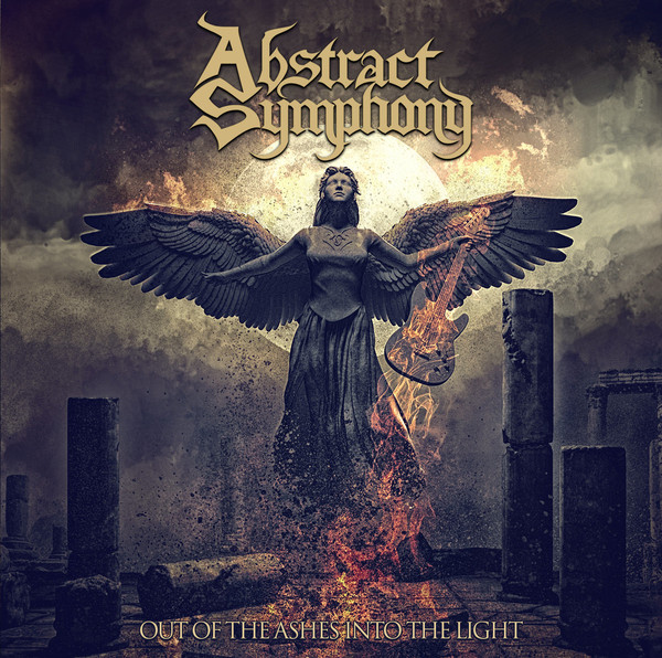 ABSTRACT SYMPHONY - OUT OF THE ASHES INTO THE LIGHT 2017